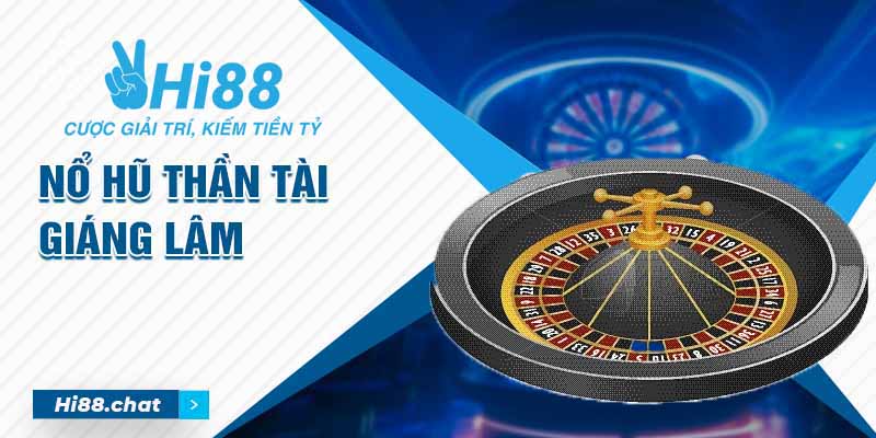 Trải Nghiệm Nổ Hũ Thần Tài Giáng Lâm Với Nhiều Tính Năng Đặc Biệt 9 nổ hũ thần tài giáng lâm